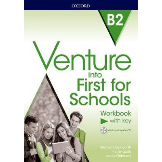 VENTURE INTO FIRST FOR SCHOOLS WB WITH KEY (+ AUDIO CD)