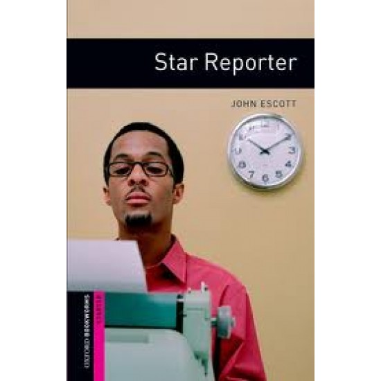 OBW LIBRARY STARTER: STAR REPORTER N/E - SPECIAL OFFER N/E