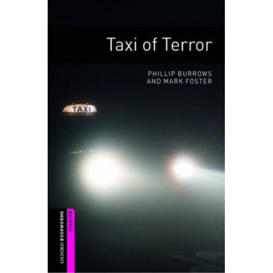 OBW LIBRARY STARTER: TAXI OF TERROR N/E - SPECIAL OFFER N/E