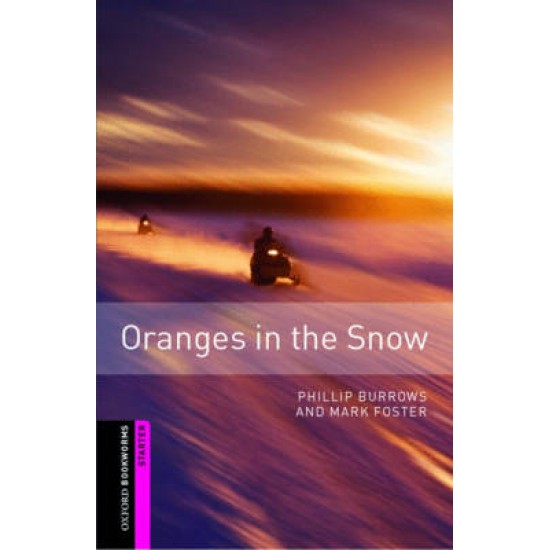 OBW LIBRARY STARTER: ORANGES IN THE SNOW N/E