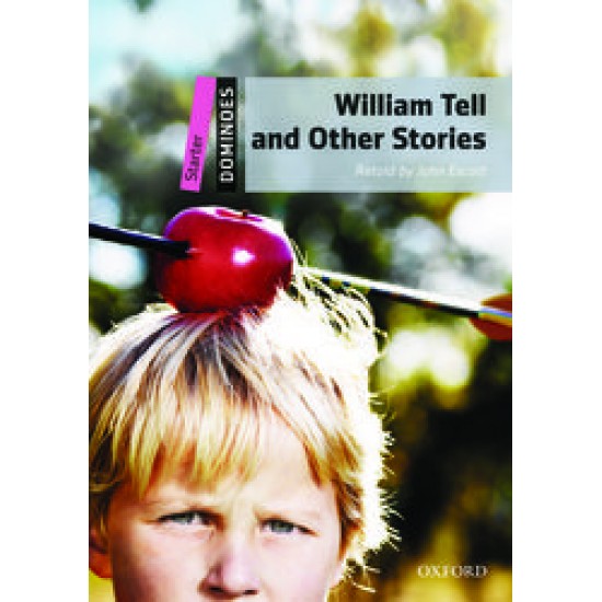 OD STARTER: WILLIAM TELL & OTHER STORIES