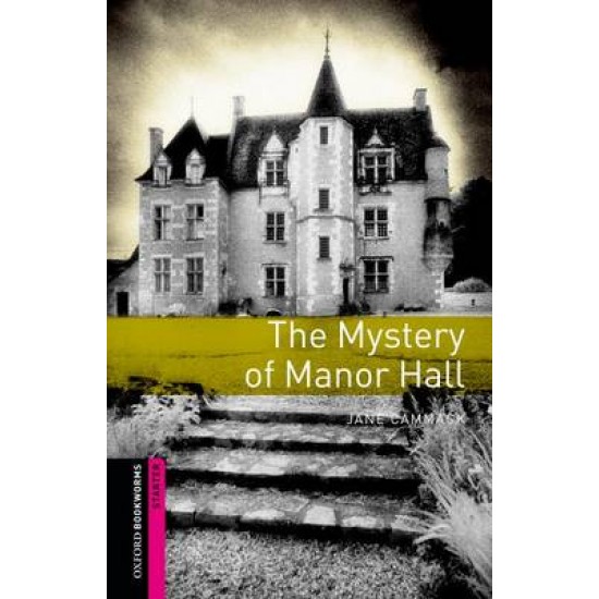 OBW LIBRARY STARTER: THE MYSTERY OF MANOR HALL N/E