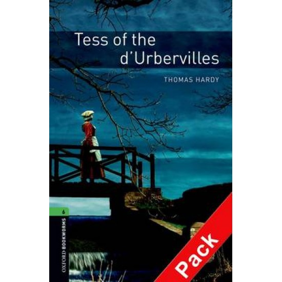 OBW LIBRARY 6: TESS OF THE D'UBERVILLE (+ CD) N/E