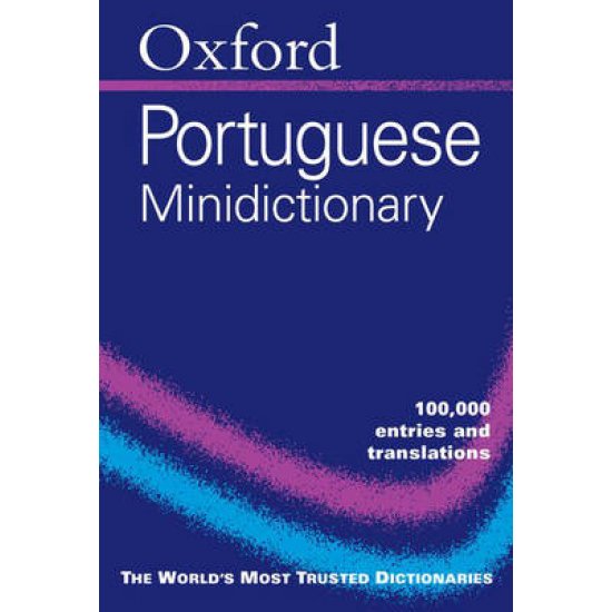 OXFORD DICTIONARIES : PORTUGUESE MINIDICTIONARY * FL