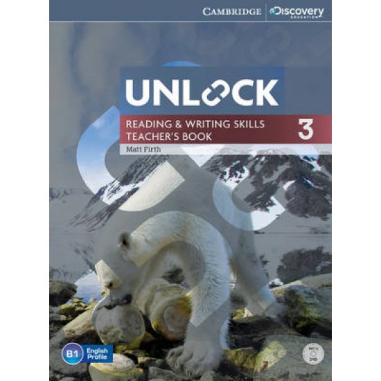 UNLOCK READING & WRITING SKILLS 3 TCHR'S (+ONLINE W/B)