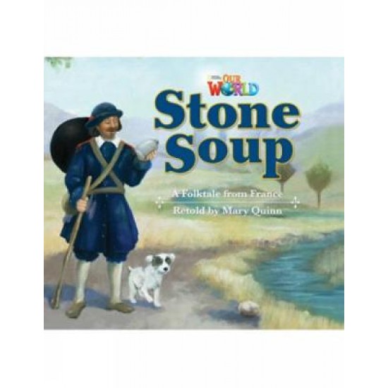 OUR WORLD 2: STONE SOUP - AME