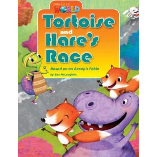 OUR WORLD 3: TORTOISE AND HARE'S RACE - AME