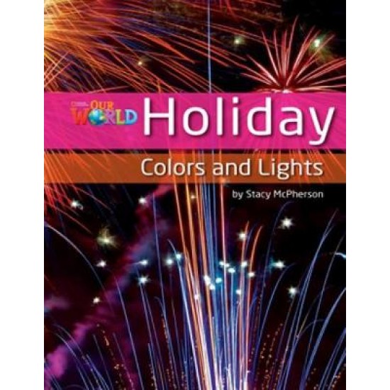 OUR WORLD 3: HOLIDAY COLORS AND LIGHTS - AME