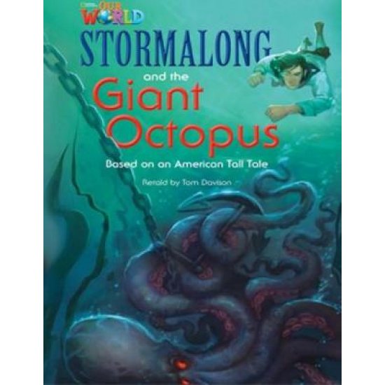 OUR WORLD 4: STORMALONG AND THE GIANT OCTOPUS - AMER