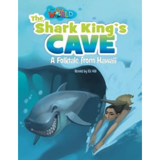 OUR WORLD 6: THE SHARK KINGS CAVE - AME