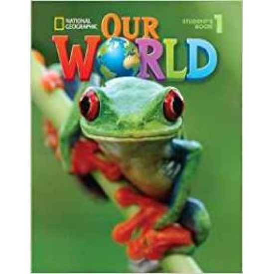 OUR WORLD 1 WB (+ AUDIO CD) - NATIONAL GEOGRAPHIC - AMER. ED.