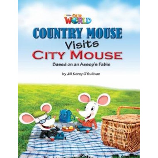 OUR WORLD 3: COUNTRY MOUSE VISITS CITY MOUSE - BRE