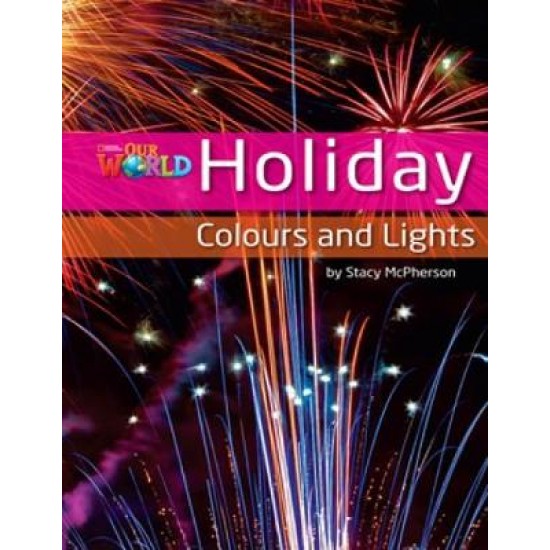 OUR WORLD 3: HOLIDAY COLOURS AND LIGHTS - BRE