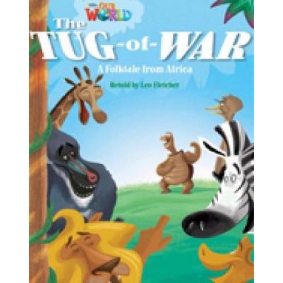 OUR WORLD 4: THE TUG OF WAR - BRE