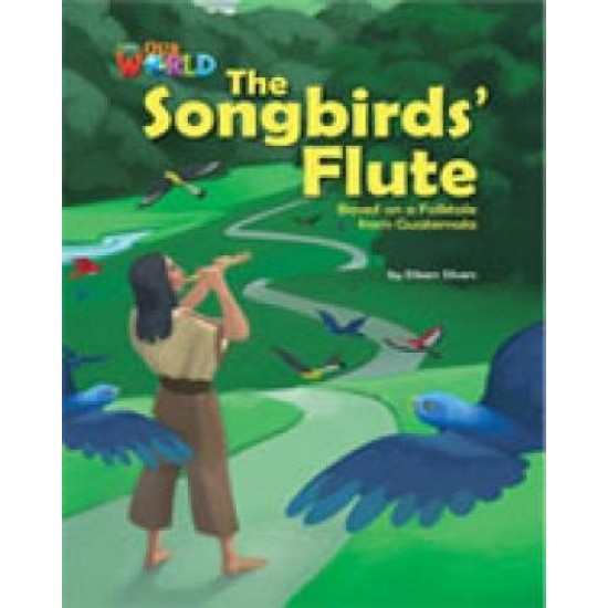 OUR WORLD 5: SONGBIRD'S FLUTE - BRE