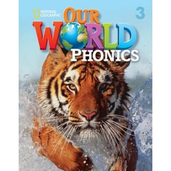 OUR WORLD 3 PHONICS - NATIONAL GEOGRAPHIC - AMER. ED.