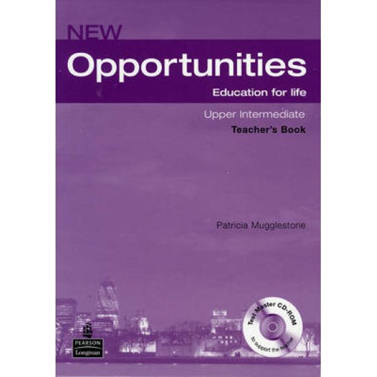 OPPORTUNITIES UPPER-INTERMEDIATE TCHR'S (+ TEST MASTER CD-ROM) N/E