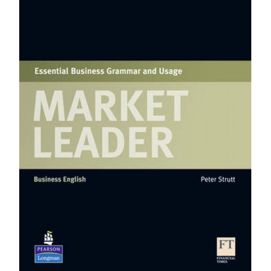 MARKET LEADER ESSENTIAL BUSINESS GRAMMAR & USAGE