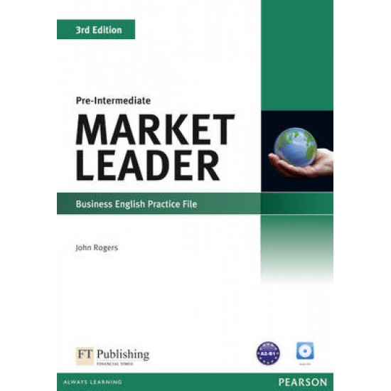 MARKET LEADER PRE-INTERMEDIATE PRACTICE FILE (+ CD) 3RD ED