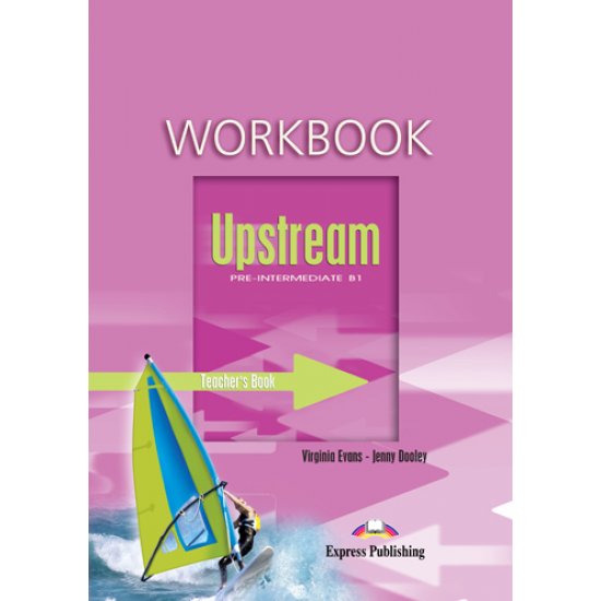 UPSTREAM B1 PRE-INTERMEDIATE TCHR'S WB