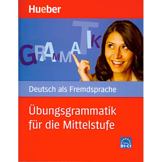 UBUNGSGRAMMATIK FUR DIE MITTELSTUFE