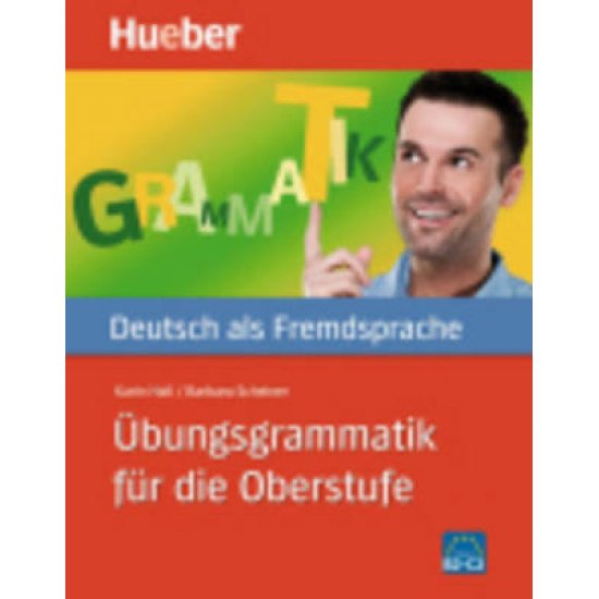 UEBUNGSGRAMMATIK FUER DIE OBERSTUFE