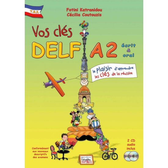 VOS CLES DELF A2 ECRIT & ORAL (+ 2 CD) 2018 N/E