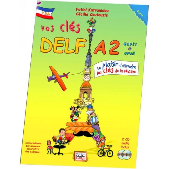 VOS CLES DELF A2 PROFESSEUR ECRIT & ORAL (+ 2 CD) 2018 N/E