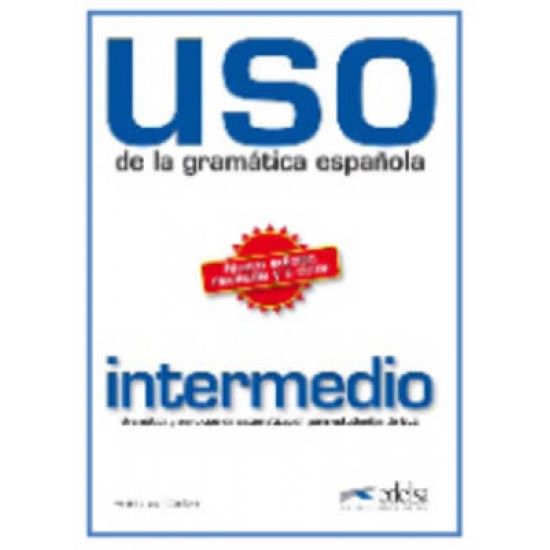 USO DE LA GRAMATICA ESPANOLA INTERMEDIO ALUMNO ED. 2010 N/E