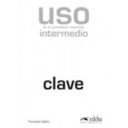 USO DE LA GRAMATICA ESPANOLA INTERMEDIO CLAVES ED.2010 N/E