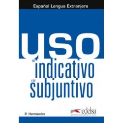 USO DEL INDICATIVO Y DEL SUBJUNTIVO ALUMNO