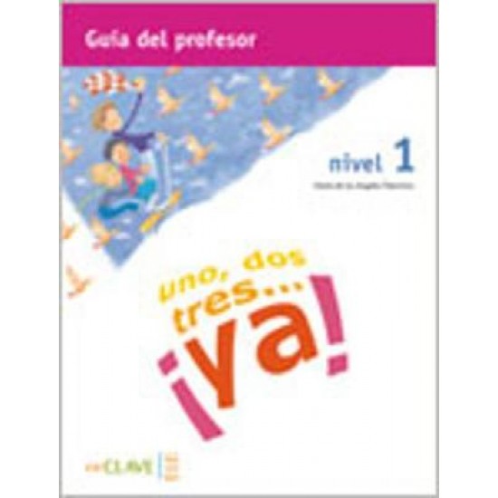 UNO DOS Y TRES! 1 A1 PROFESOR