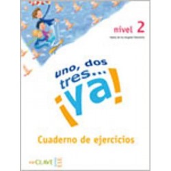 UNO DOS Y TRES! 2 A1 + A2 EJERCICIOS