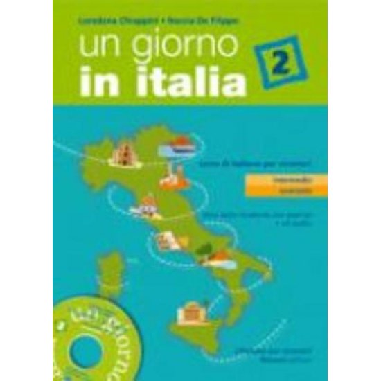 UN GIORNO IN ITALIA 2 STUDENTE ED ESERCIZI (+ CD)