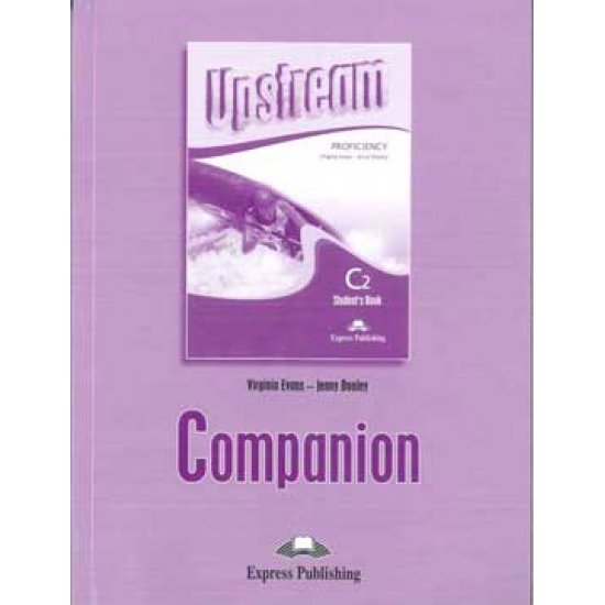 UPSTREAM C2 PROFICIENCY COMPANION N/E