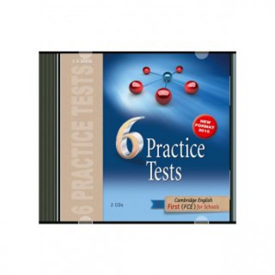 CAMBRIDGE ENGLISH FIRST FOR SCHOOLS 6 PRACTICE TESTS CD CLASS (2)