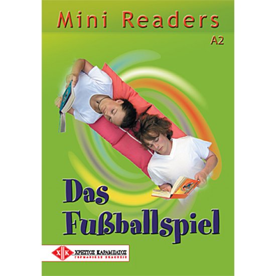 MINI READERS : DAS FUSSBALLSPIEL A2