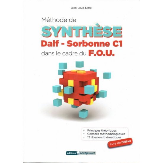 METHODE DE SYNTHESE DALF-SORBONNE C1 DANS LE CADRE DU F.O.U.