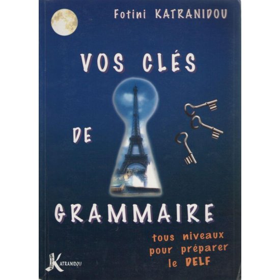 VOS CLES DE GRAMMAIRE METHODE