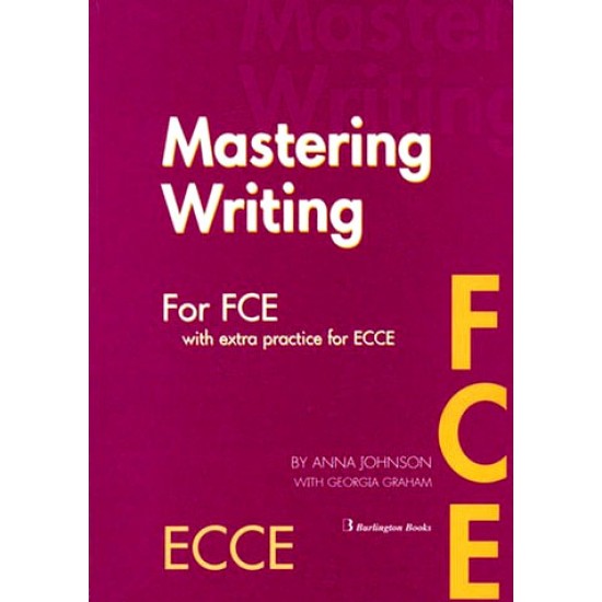 MASTERING FCE + ECCE SB WRITING