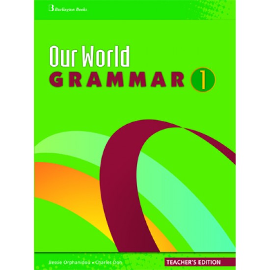 OUR WORLD 1 TCHR'S GRAMMAR