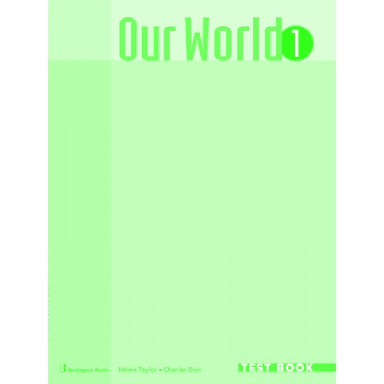 OUR WORLD 1 TEST