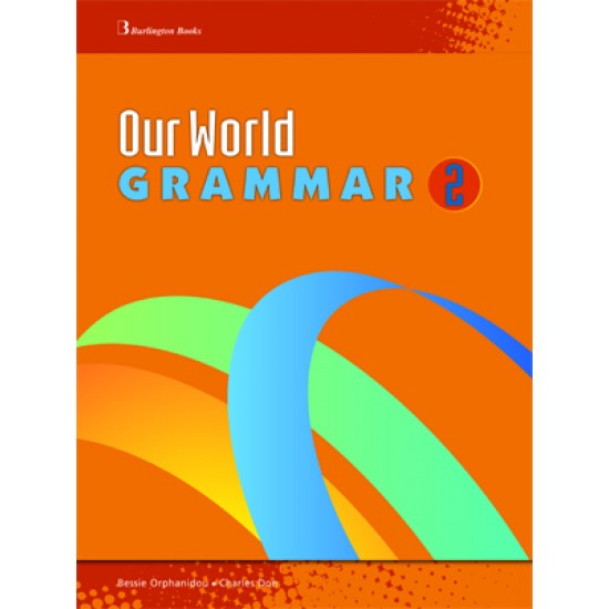 OUR WORLD 2 GRAMMAR